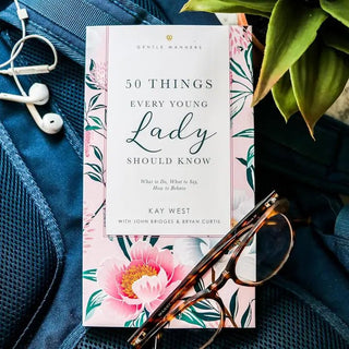 50 Things Every Young Lady Should Know Books - Picayune Cellars & Mercantile