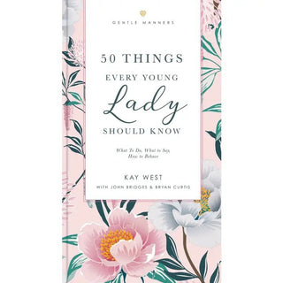 50 Things Every Young Lady Should Know Books - Picayune Cellars & Mercantile