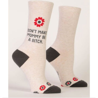 Blue Q Women's Crew Socks "Don't Make Mommy"