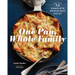 One Pan Whole Family Cookbook