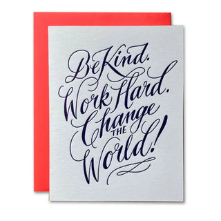 Be Kind. Work Hard. Change The World Card Cards - Picayune Cellars & Mercantile