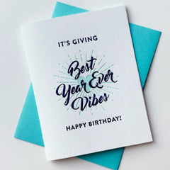 Best Year Ever Vibes Birthday Card