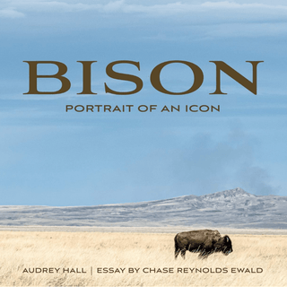 Bison: Portrait of an Icon Book Books - Picayune Cellars & Mercantile