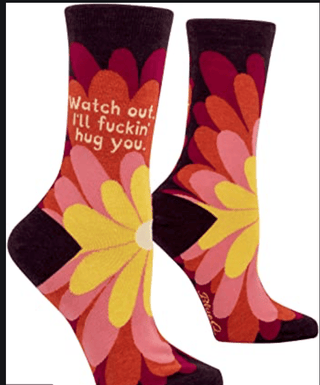 Blue Q Women's Crew Socks "Watch out, I'll fuckin' hug you" Socks - Picayune Cellars & Mercantile