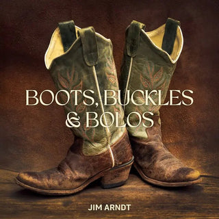 Boots, Buckles & Bolos Book Books - Picayune Cellars & Mercantile