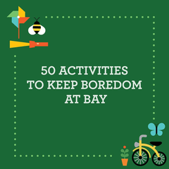 Busy Ideas for Bored Kids