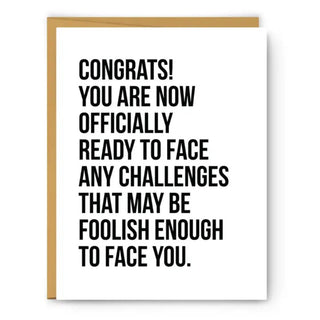 Congrats! Foolish Challenges - Graduation Card Cards - Picayune Cellars & Mercantile