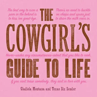 Cowgirl's Guide to Life Books - Picayune Cellars & Mercantile