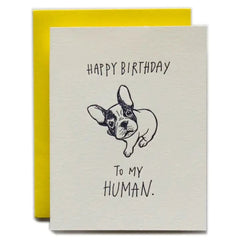 Happy Birthday To My Human Card