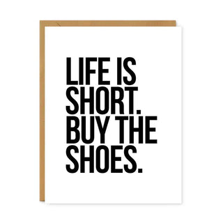 Life Is Short. Buy Shoes Card Cards - Picayune Cellars & Mercantile
