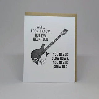 Never Slow Down Never Grow Old - Birthday Card Cards - Picayune Cellars & Mercantile