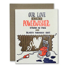 Our Love is Like a Powerwasher Card