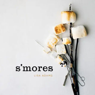 S'mores Campfire Cooking Book Books - Picayune Cellars & Mercantile