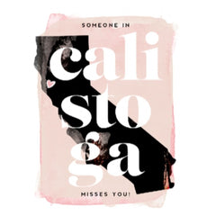 Someone in Calistoga Misses You Greeting Card