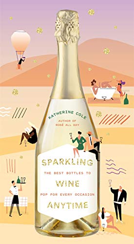 Sparkling Wine Anytime Books - Picayune Cellars & Mercantile