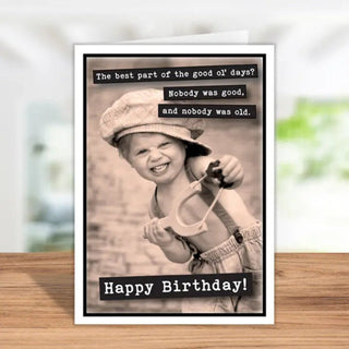 The Good Ol' Days Birthday Card Cards - Picayune Cellars & Mercantile