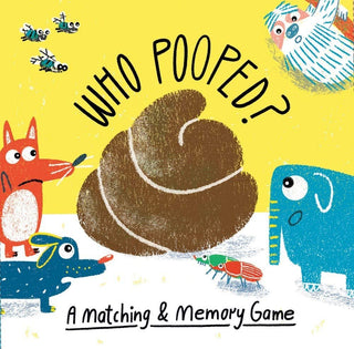 Who Pooped: A Matching and Memory Game Kid's Stuff - Picayune Cellars & Mercantile