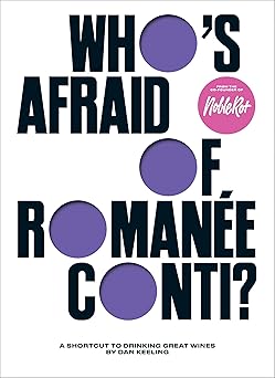 Who's Afraid of Romanée - Conti? Books - Picayune Cellars & Mercantile