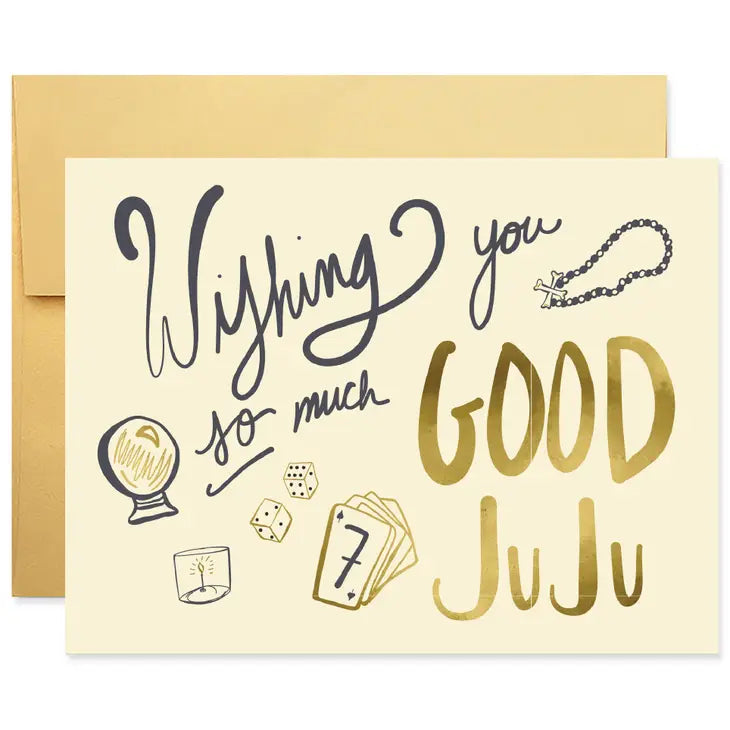 Wishing You Good JuJu Card