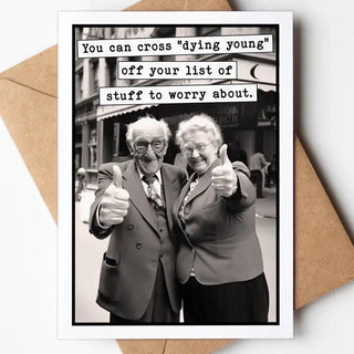 You Can Cross "Dying Young" Off Your List Card Cards - Picayune Cellars & Mercantile