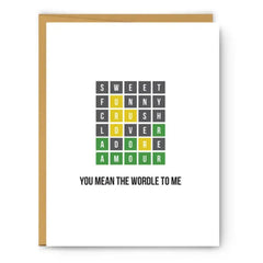 You Mean The Wordle To Me Everyday Card