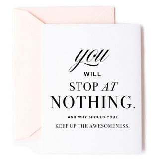 "You Will Stop at Nothing" Greeting Card Cards - Picayune Cellars & Mercantile