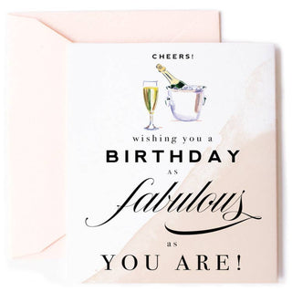 "Cheers Fabulous Champagne" Birthday Card