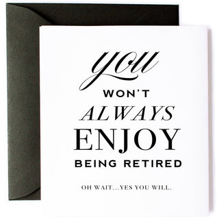 "Enjoy Retirement" Card