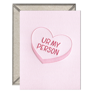 "Ur My Person" Card